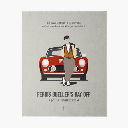 Ferris Bueller's Day Off Art Board Print