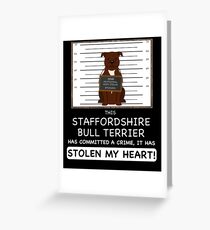 Staffordshire Bull Terrier Mugshot - Funny Staffordshire Bull Terrier Gift For Dog Lover Greeting Card