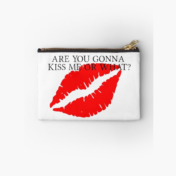 Item preview, Are you gonna kiss me or what? designed and sold by zero-g.