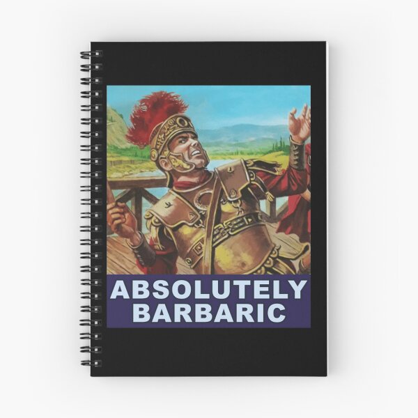 Item preview, Absolutely Barbaric   designed and sold by toxictrashdump.