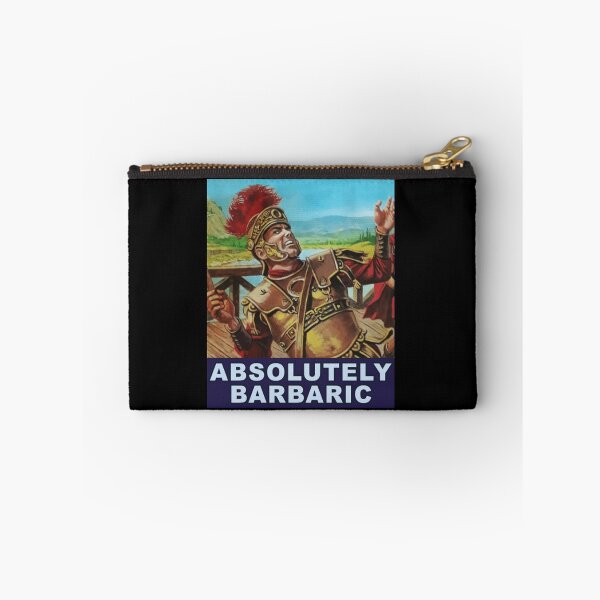 Item preview, Absolutely Barbaric   designed and sold by toxictrashdump.