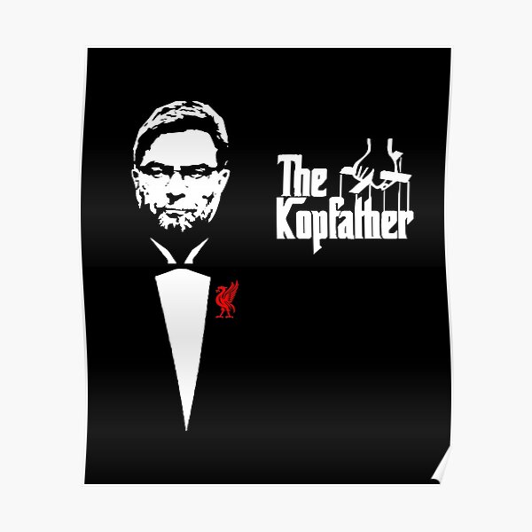 Jurgen Klopp Kop Father Poster
