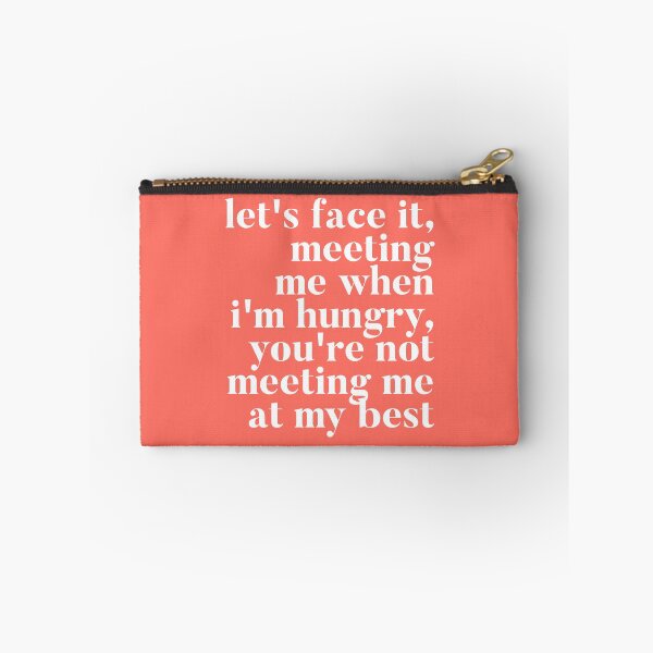 Item preview, Let's face it meeting me when I'm hungry, you're not meeting me at my best - RHONY Ramona Quote designed and sold by mivpiv.