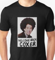 Welcome Back Cox Unisex T-Shirt