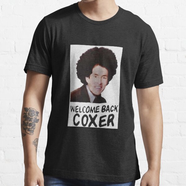 Bienvenue à nouveau Cox T-shirt essentiel