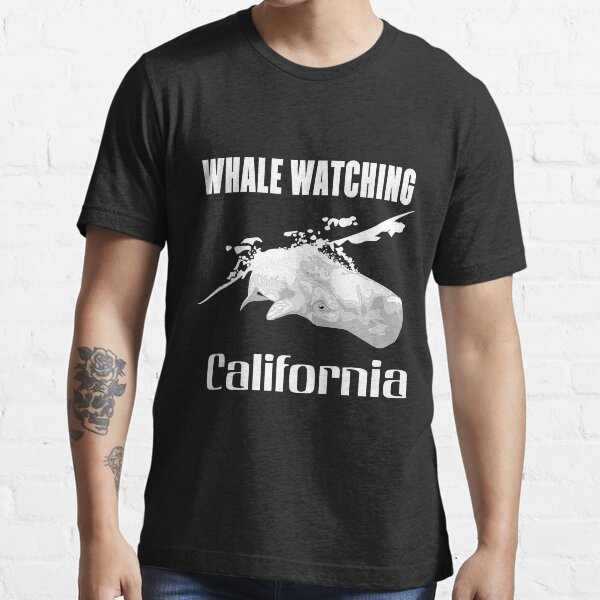 "Whale Watching California whale watching" Tshirt for Sale by