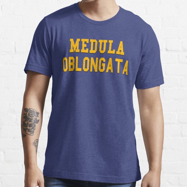 Medula Oblongata - Waterboy Quote Essential T-Shirt