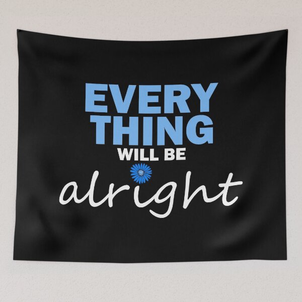 Item preview, Everything will be alright designed and sold by Olooriel.