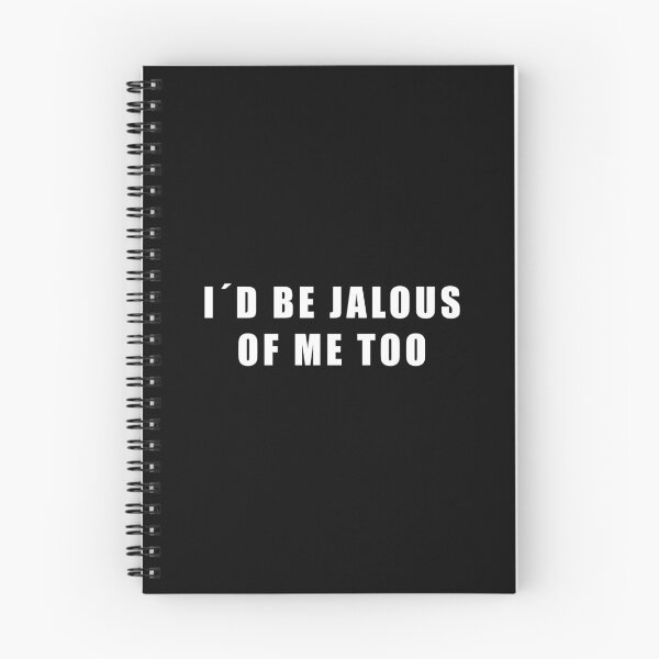 Item preview, I WOULD BE JALOUS OF ME TOO! GIFT IDEA designed and sold by JamesandLuis.