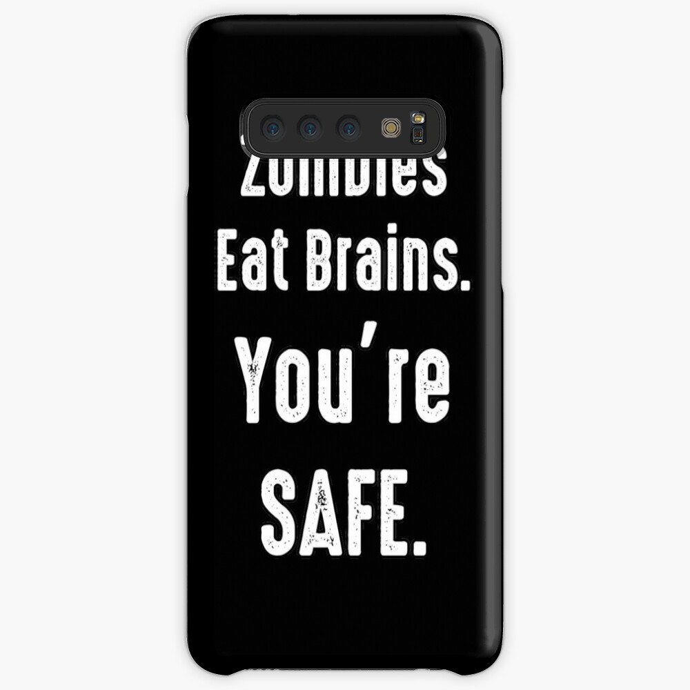 Eat Brains Samsung S10 Case