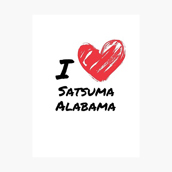 Item preview, I love Satsuma Alabama designed and sold by James-J.