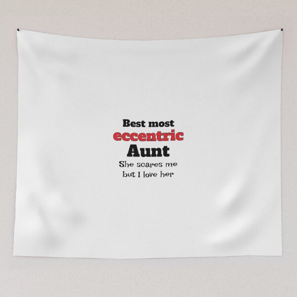 Item preview, Best Most Eccentric Aunt - Eccentric Aunt Shirt - Crazy Aunt Shirt 0 Crazy Aunt tshirt - Crazy Aunt Birthday - Best Aunt tee designed and sold by happygiftideas.