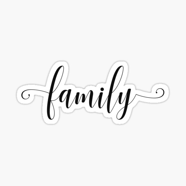 "Family script" Sticker by kambamdesigns | Redbubble