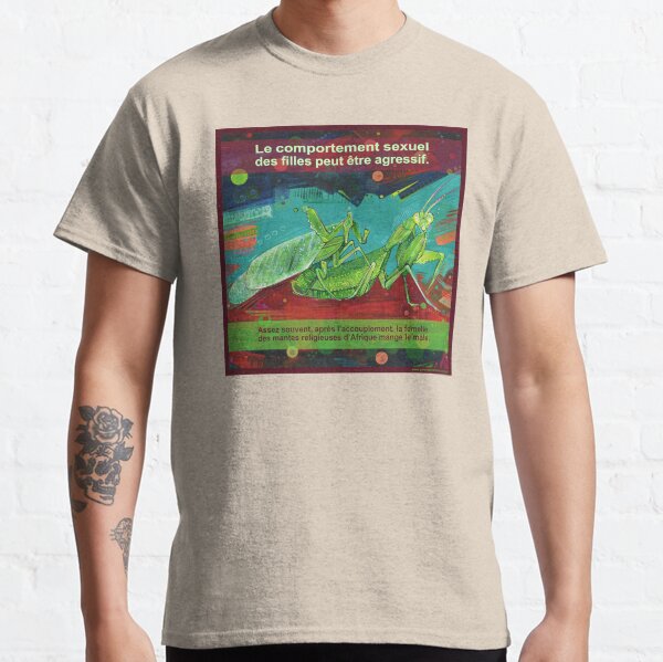 La Femme Fatale (La Mante Religieuse d'Afrique) Classic T-Shirt