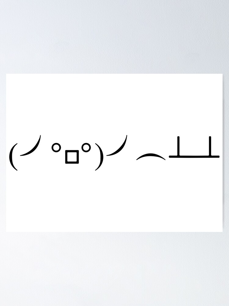 "Table flip emote Black Version" Poster by Supreto Redbubble