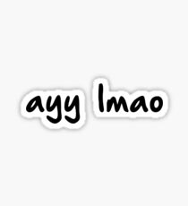 ayy lmao Sticker