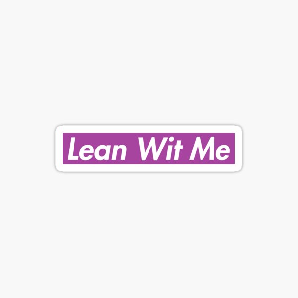 Juice Wrld Lean Wit Me Sticker Sticker