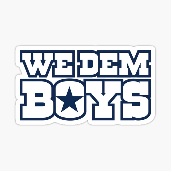 Dallas Cowboys We Dem Boyz Stickers (3 Pack) – Desert Decals LLC.