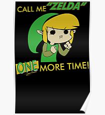Call Me Zelda One More Time Poster