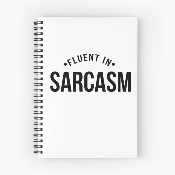 Item preview, sarcasm designed and sold by Octopusiscool.