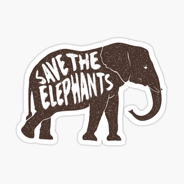 Save The Elephants V2 Sticker