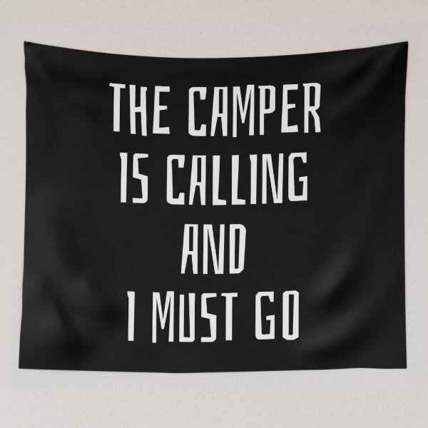Item preview, Camping tents camping nature saying designed and sold by 4tomic.