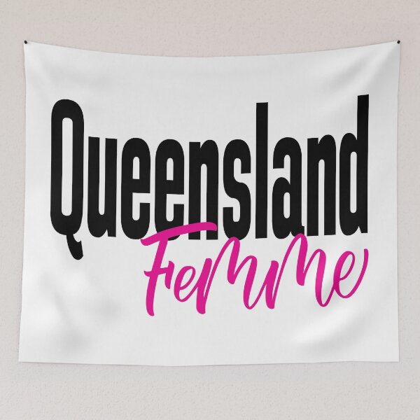 Item preview, Queensland Femme Australia Raised Me designed and sold by ProjectX23.