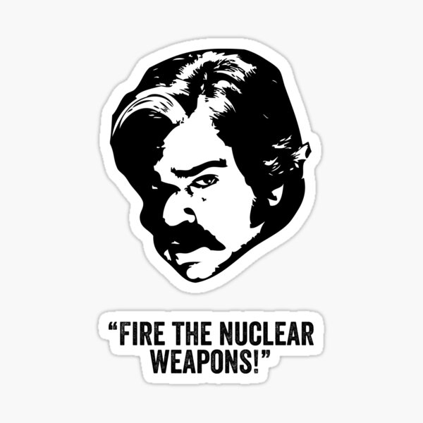 Aperçu de l'œuvre Citation de Toast of London « Tirez les armes nucléaires » créée et vendue par ComedyQuotes.