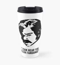 Toast of London 'I can hear you Clem Fandango' Travel Mug