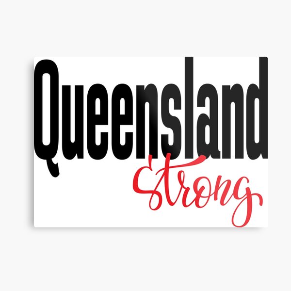 Item preview, Queensland Strong Australia Raised Me designed and sold by ProjectX23.