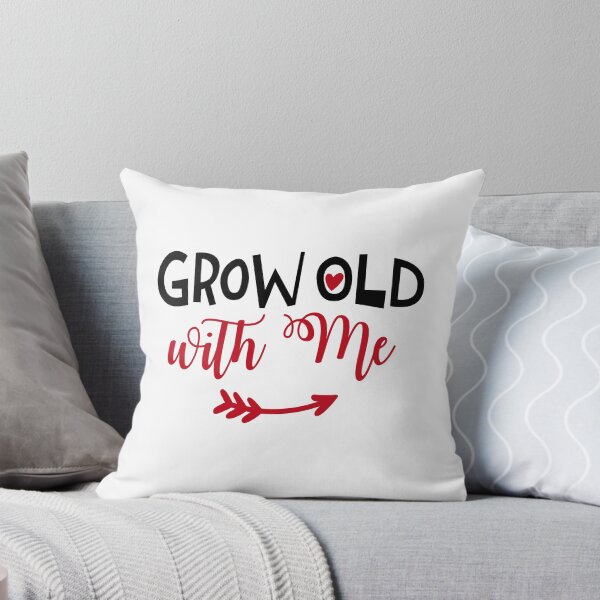 Item preview, Grow Old With Me  designed and sold by iLifestyleHut.