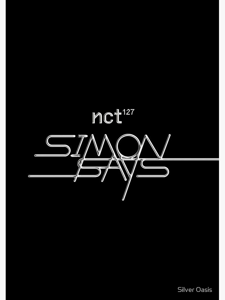 NCT 127 Simon Says lyrics iPhone Tough Case.png T-Shirt