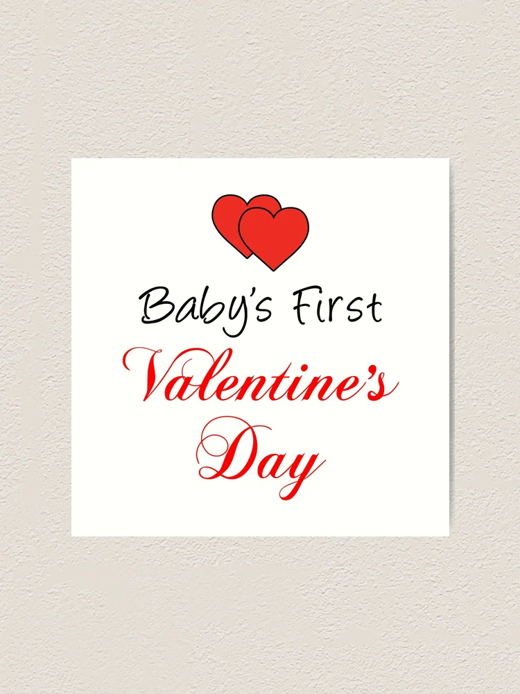 Baby's first valentine's day discount