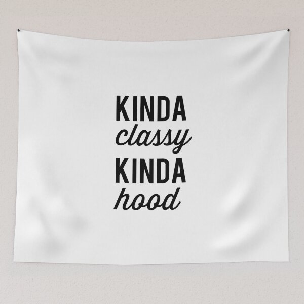 Item preview, Kinda classy kinda hood designed and sold by bainermarket.