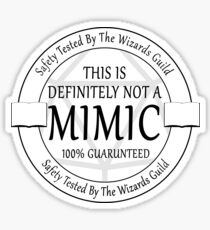 "Safety Tested For Mimics" by the Wizard's Guild Sticker