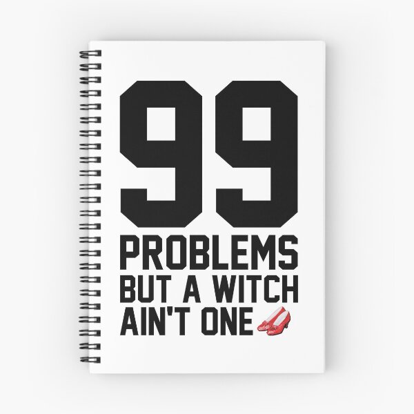 Item preview, 99 Problems But a Witch Ain't One designed and sold by heroics.