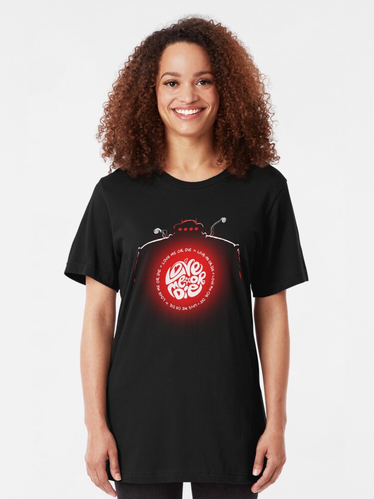 Alternate view of Love Me Or Die Slim Fit T-Shirt