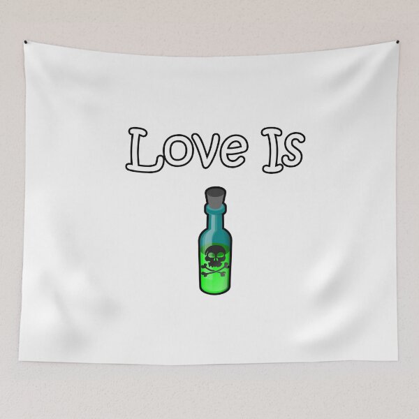 Item preview, Love is Poison designed and sold by FabloFreshcoBar.