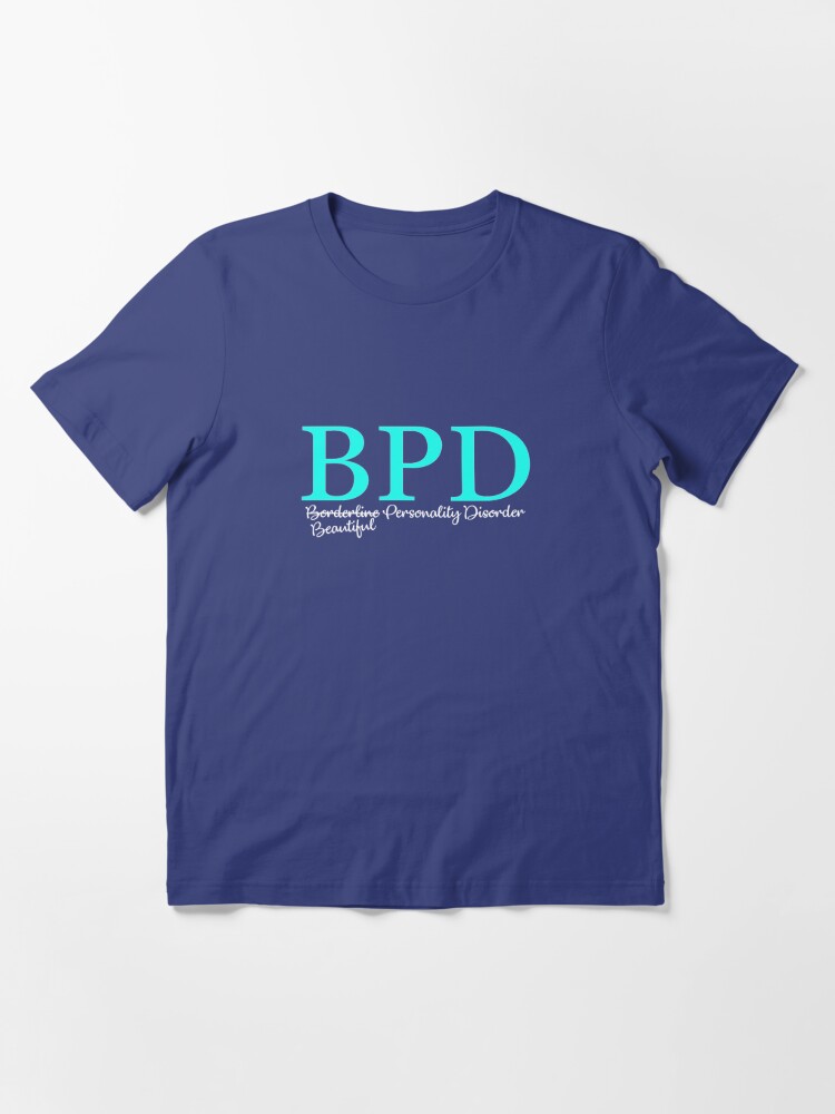 bpd awareness shirt