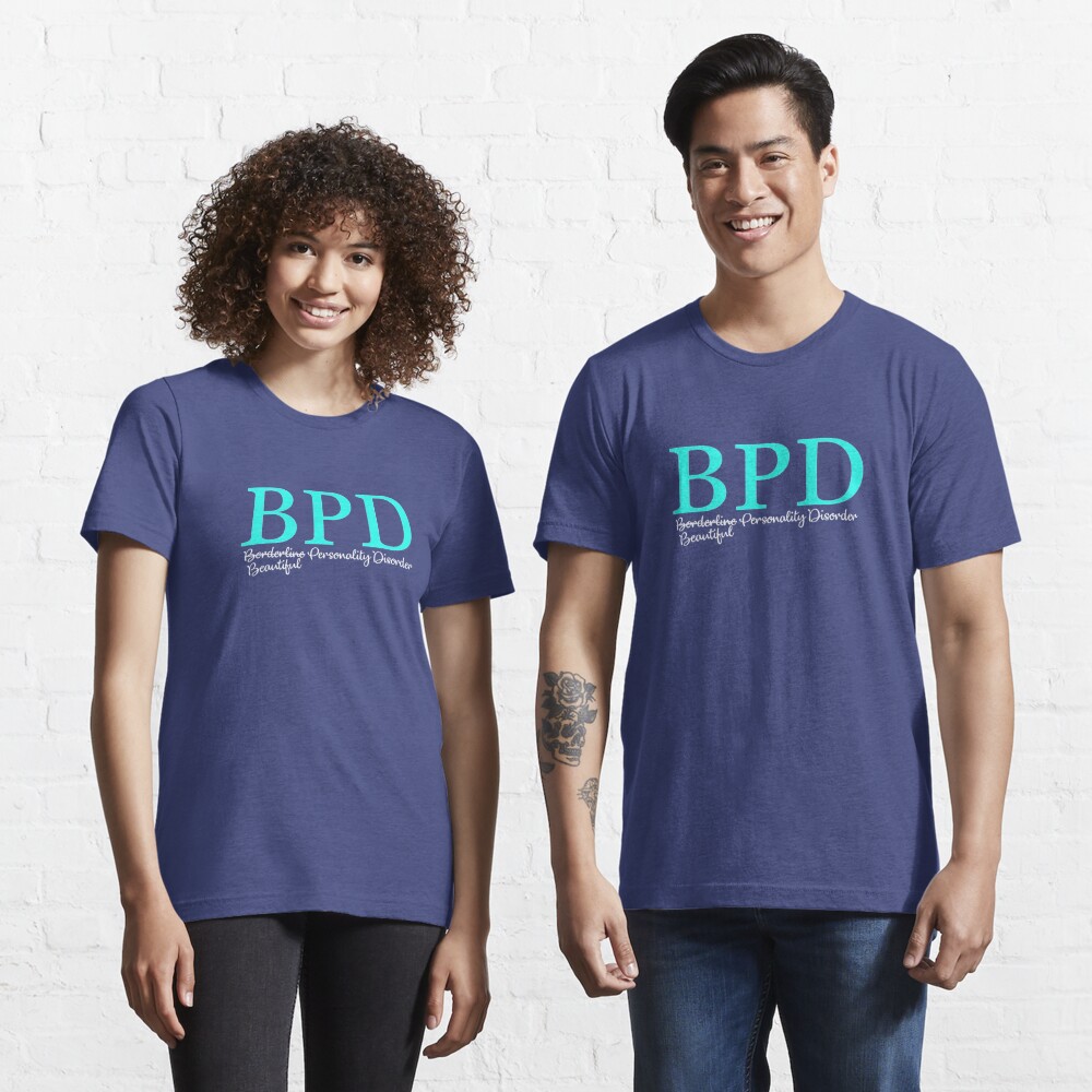 bpd awareness shirt