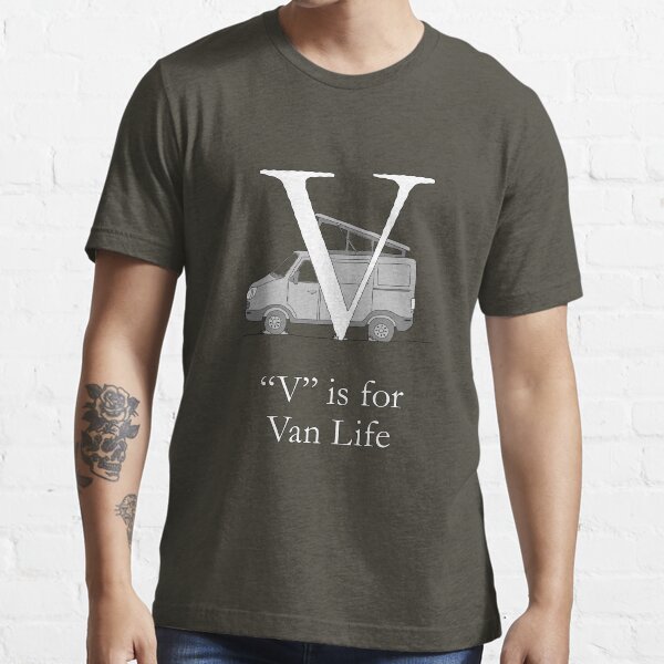 "V" is for Van Life Essential T-Shirt