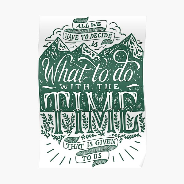 Time Given To Us Poster