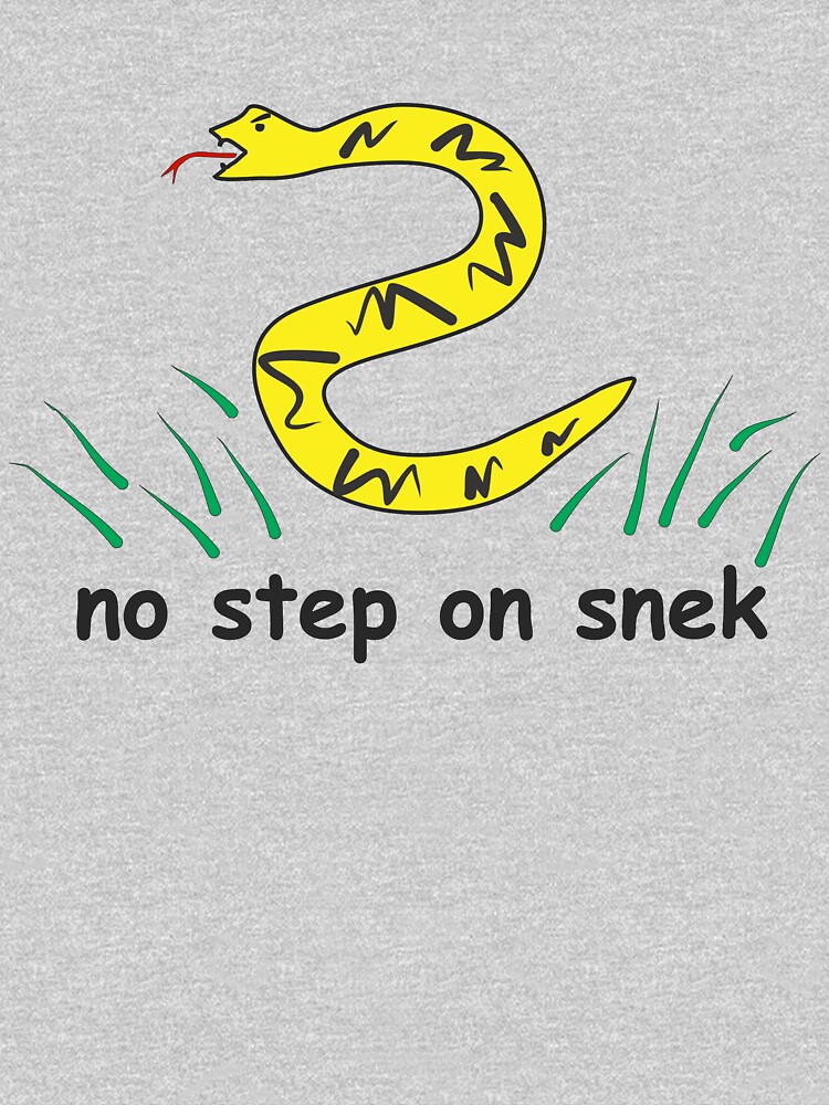 no step on snek sweatshirt