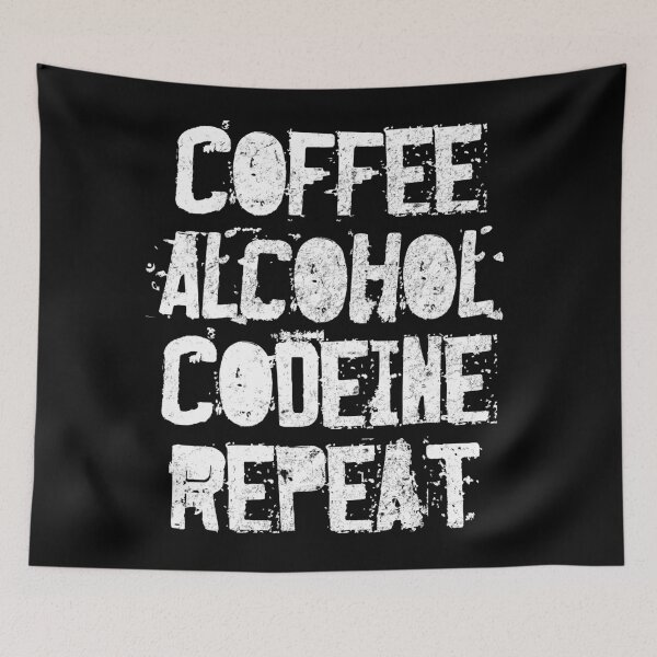 Item preview, Coffee Alcohol Codeine Repeat designed and sold by RAWWR.