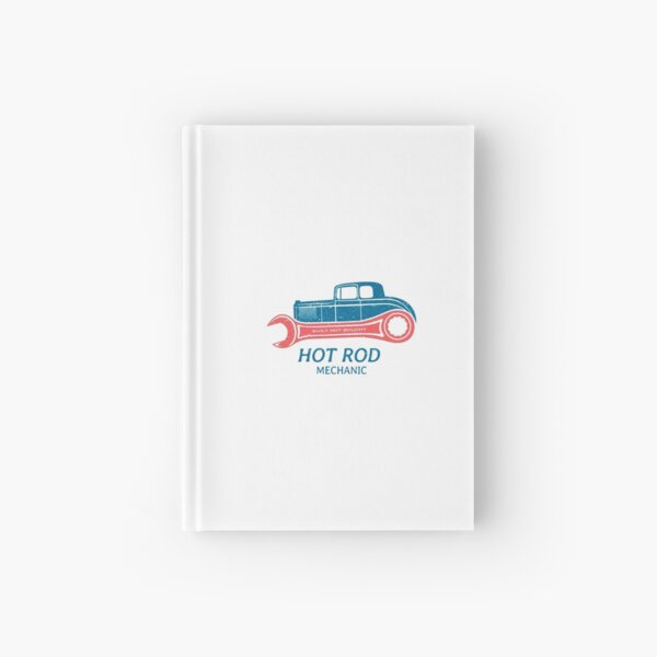 Hot Rod Mechanic Hardcover Journal