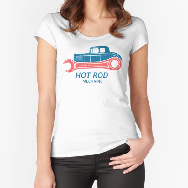 Hot Rod Mechanic Fitted Scoop T-Shirt