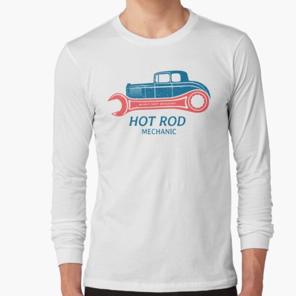 Hot Rod Mechanic Long Sleeve T-Shirt