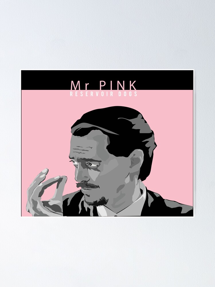 Reservoir Dogs, Mr Pink the Professional | Poster