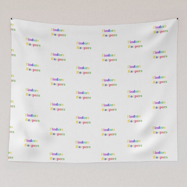 Item preview, Finders Keepers Colourful Simple Design designed and sold by Urban Binge.
