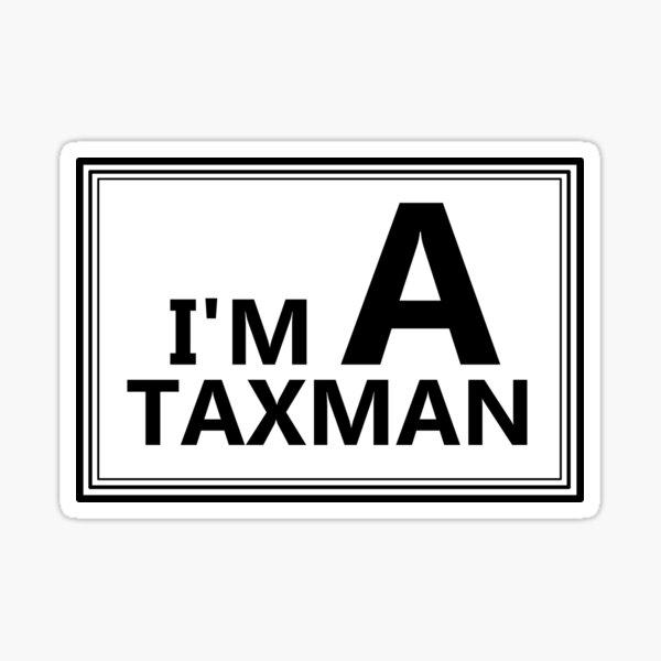 Item preview, Tax Man designed and sold by tay-lor.